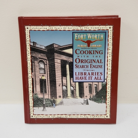 Fort Worth Public Library Cooking with Original Search Engine Cookbook - Picture 1 of 7